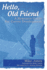 Hello, Old Friend: A Resource Guide For Career Development