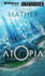 The Atopia Chronicles (Atopia, 1)