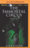 Immortal Circus: Final Act, the (Cirque Des Immortels, 3)