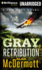 Gray Retribution (a Tom Gray Novel, 4)