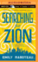 Searching for Zion