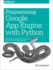 Programming Google App Engine With Python: Build and Run Scalable Python Apps on Google's Infrastructure