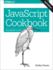 Javascript Cookbook: Programming the Web