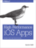 High Performance Ios Apps