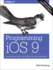 Programming Ios 9: Dive Deep Into Views, View Controllers, and Frameworks