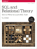 Sql and Relational Theory: How to Write Accurate Sql Code