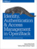 Identity, Authentication, and Access Management in Openstack: Implementing and Deploying Keystone