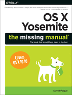 Os X Yosemite: the Missing Manual