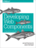 Developing Web Components: Ui From Jquery to Polymer