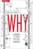Why: a Guide to Finding and Using Causes