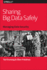 Sharing Big Data Safely: Managing Data Security