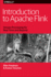 Introduction to Apache Flink: Stream Processing for Real Time and Beyond