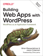 Building Web Apps With Wordpress