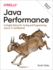 Java Performance: in-Depth Advice for Tuning and Programming Java 8, 11, and Beyond