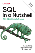 Sql in a Nutshell: a Desktop Quick Reference