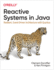 Reactive Systems in Java: Resilient, Event-Driven Architecture With Quarkus