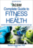 Acsm's Complete Guide to Fitness & Health