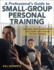 A Professional`S Guide to Small-Group Personal Training