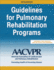 Guidelines for Pulmonary Rehab. Prog
