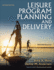 Leisure Program Planning and Delivery