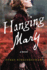 Hanging Mary: a Reimagining of Lincoln's Assassination