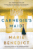 Carnegie's Maid: a Riveting Historical Fiction Book Club Pick