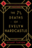 The 7 1/2 Deaths of Evelyn Hardcastle