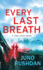 Every Last Breath (Final Hour)