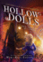 Hollow Dolls (Hollow Dolls, 1)