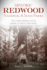Historic Redwood National and State Parks: the Stories Behind One of America's Great Treasures