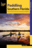 Paddling Southern Florida Format: Paperback