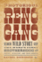 The Notorious Reno Gang: the Wild Story of the West's First Brotherhood of Thieves, Assassins, and Train Robbers