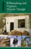 Insiders' Guide� to Williamsburg: and Virginia's Historic Triangle