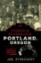 Storied & Scandalous Portland, Oregon: A History of Gambling, Vice, Wits, and Wagers