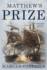 Matthews Prize Format: Paperback