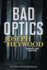 Bad Optics (Woods Cop)