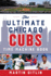 The Ultimate Chicago Cubs Time Machine Book