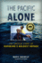 The Pacific Alone: the Untold Story of Kayaking's Boldest Voyage