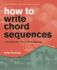 How to Write Chord Sequences