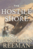 The Hostile Shore: (the Blackwood Family: Book 3): a Rip-Roaring Naval Page-Turner From the Master Storyteller of the Sea