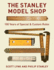 Stanley Model Shop: 100 Years of Special Format: Hardcover