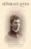 Separate Lives: Uncovering the Hidden Family of Victorian Professor Mary Rippon