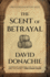 The Scent of Betrayal