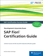 Sap Fiori Certification Guide: Development Associate Exam