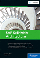 Sap S/4hana Architecture (First Edition) (Sap Press)