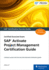 Sap Activate Project Management Certification Guide (Sap Press)