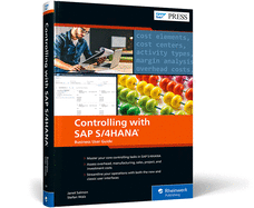 Co With Sap S/4hana: User Guide (First Edition) (Sap Press)