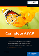 Complete Abap: the Comprehensive Guide to Sap Abap (Third Edition) (Sap Press)