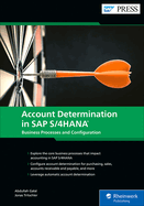 Account Determination in SAP S/4hana: Business Processes and Configuration