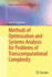Methods of Optimization and Systems Analysis for P